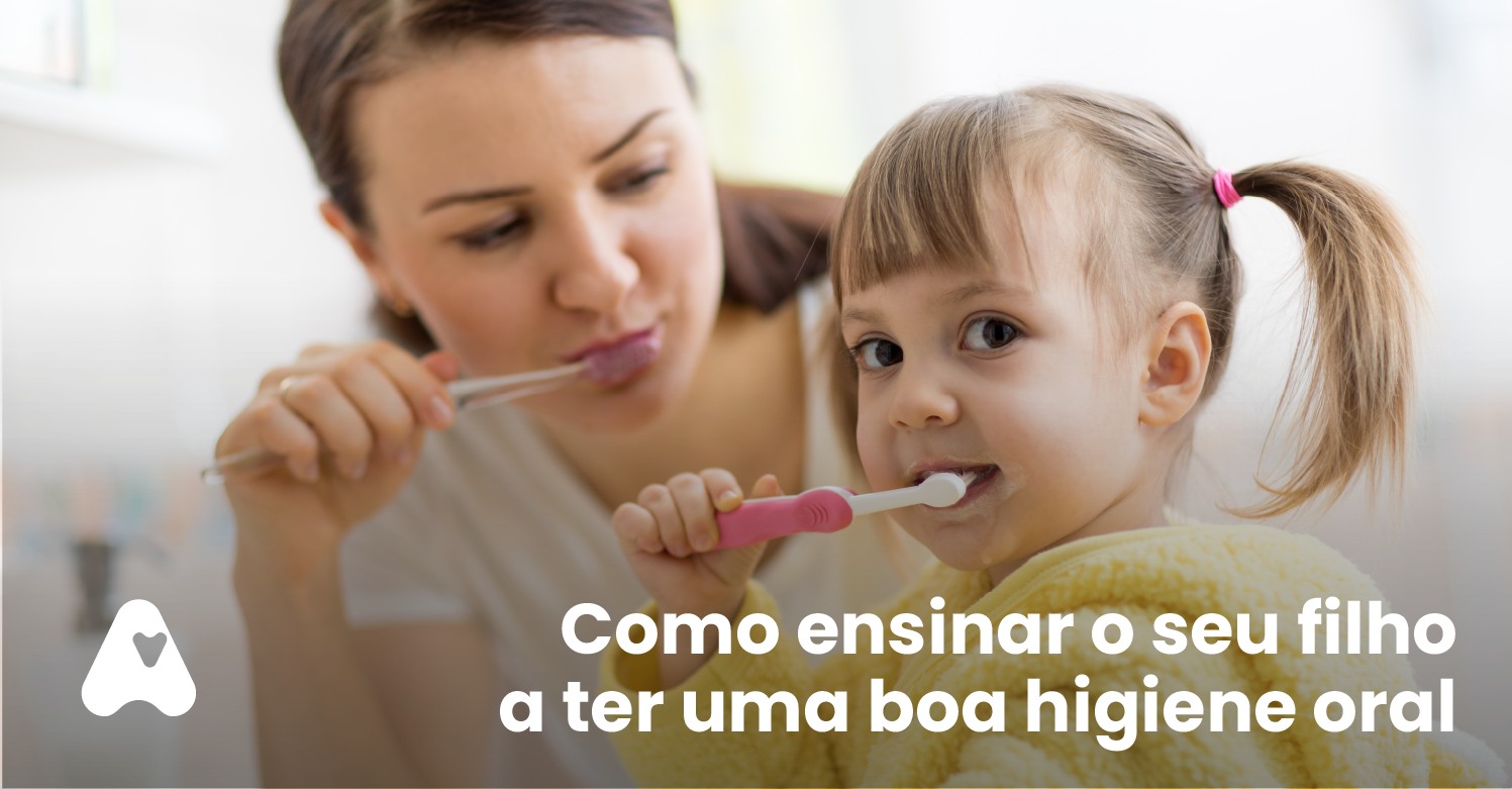 Como ensinar o seu filho a ter uma boa higiene oral